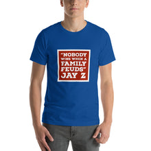 Load image into Gallery viewer, NOBODY WINS Short-Sleeve Unisex T-Shirt