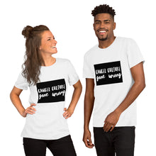 Load image into Gallery viewer, CANCEL CULTURE GONE WRONG Short-Sleeve Unisex T-Shirt