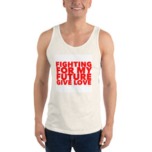 Load image into Gallery viewer, FIGTING FOR MT FUTURE Unisex Tank Top