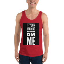 Load image into Gallery viewer, DM ME Unisex Tank Top