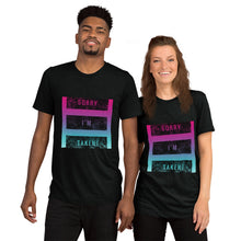Load image into Gallery viewer, SORRY IM TAKEN Short sleeve t-shirt