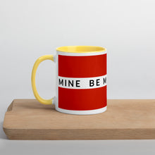 Load image into Gallery viewer, BE MINE Mug with Color Inside