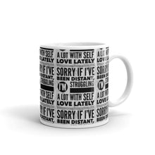 Load image into Gallery viewer, SORRY IF Mug