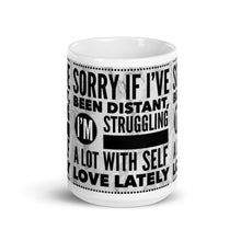 Load image into Gallery viewer, SORRY IF Mug