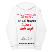 Load image into Gallery viewer, Try &amp; Triumph Unisex Hoodie
