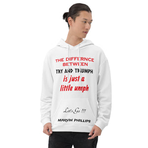 Try & Triumph Unisex Hoodie