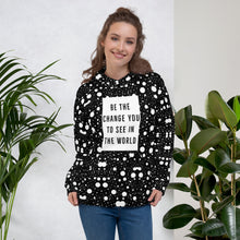 Load image into Gallery viewer, BE THE CHANGE Unisex Hoodie
