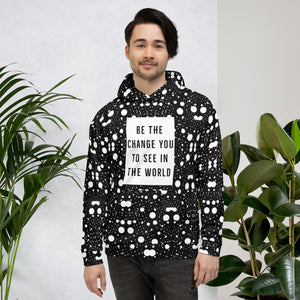 BE THE CHANGE Unisex Hoodie