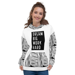 Dream Big Unisex Hoodie