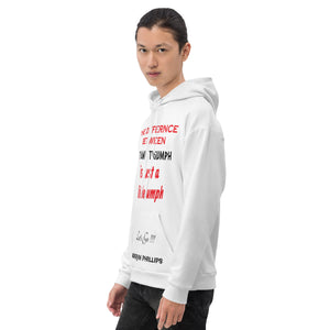 Try & Triumph Unisex Hoodie