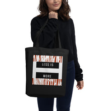 Load image into Gallery viewer, Less is More Eco Tote Bag
