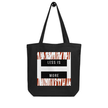 Load image into Gallery viewer, Less is More Eco Tote Bag
