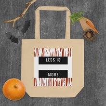 Load image into Gallery viewer, Less is More Eco Tote Bag
