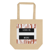 Load image into Gallery viewer, Less is More Eco Tote Bag
