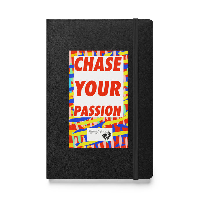 CHASE YOUR DREAMS Hardcover bound notebook