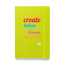 Load image into Gallery viewer, Create &amp; Dream Hardcover bound notebook
