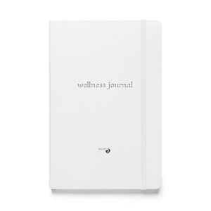 Wellness Journal Hardcover bound notebook