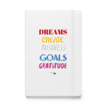 Load image into Gallery viewer, DREAMS &amp; GRATITUDE Hardcover bound notebook
