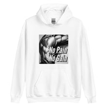 Load image into Gallery viewer, No pain no gain Unisex Hoodie
