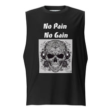 Load image into Gallery viewer, No Pain No Gain Muscle Shirt
