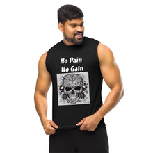 Load image into Gallery viewer, No Pain No Gain Muscle Shirt
