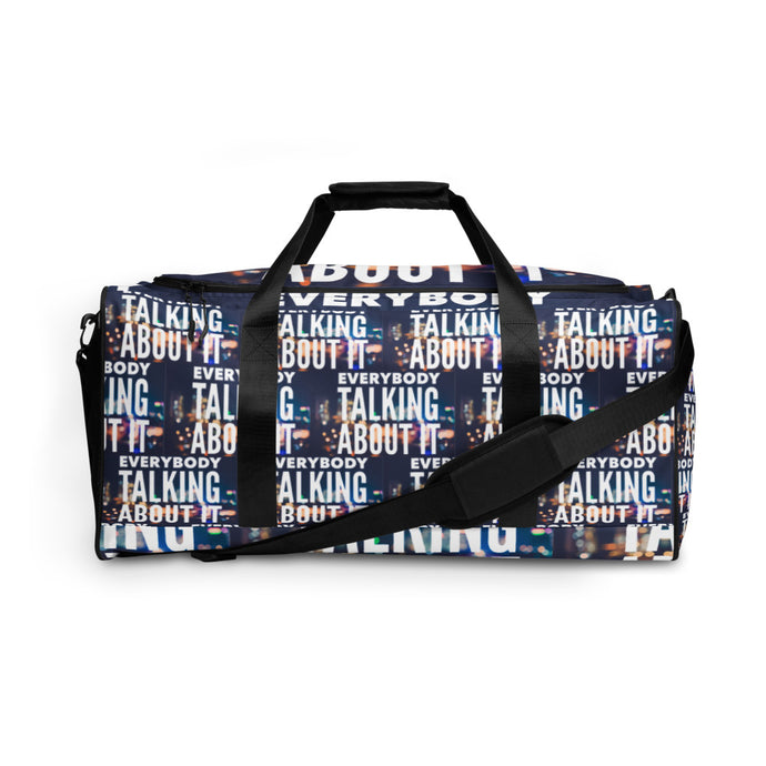 EVERYBODY TALKING Duffle bag