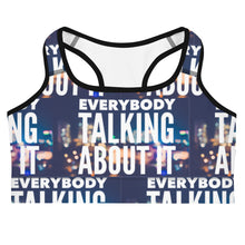 Load image into Gallery viewer, EVERYBODY TALKING Sports bra
