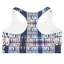 Load image into Gallery viewer, EVERYBODY TALKING Sports bra
