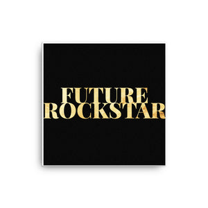 FUTURE ROCKSTAR Canvas