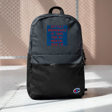 Load image into Gallery viewer, Embroidered Champion Backpack
