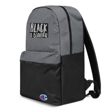 Load image into Gallery viewer, BLACK IS BEAUTIFUL Embroidered Champion Backpack
