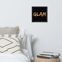 Load image into Gallery viewer, GLAM Framed poster
