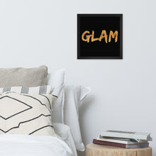 Load image into Gallery viewer, GLAM Framed poster
