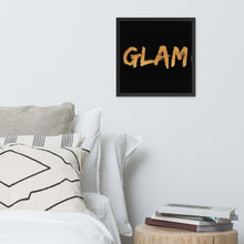 Load image into Gallery viewer, GLAM Framed poster
