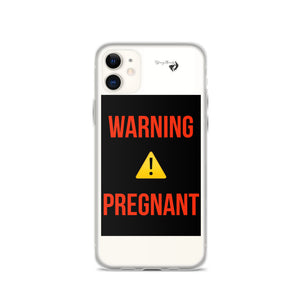 WARNING PREGNANT iPhone Case