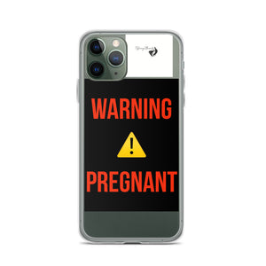 WARNING PREGNANT iPhone Case