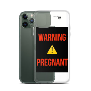 WARNING PREGNANT iPhone Case