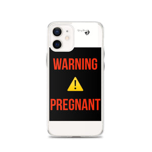 WARNING PREGNANT iPhone Case