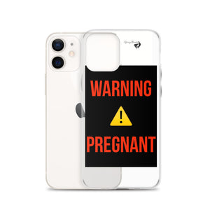 WARNING PREGNANT iPhone Case