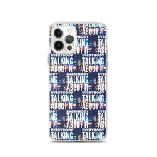 Load image into Gallery viewer, EVERYBODY TALKING iPhone Case
