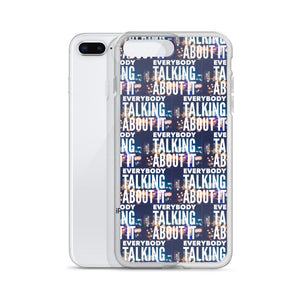 EVERYBODY TALKING iPhone Case