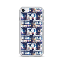 Load image into Gallery viewer, EVERYBODY TALKING iPhone Case
