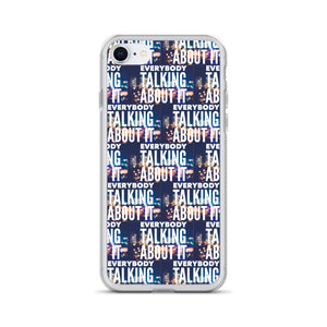 EVERYBODY TALKING iPhone Case