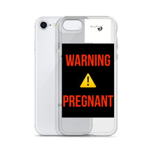 Load image into Gallery viewer, WARNING PREGNANT iPhone Case
