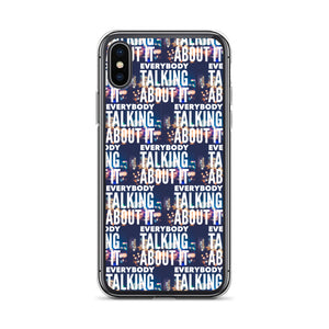 EVERYBODY TALKING iPhone Case