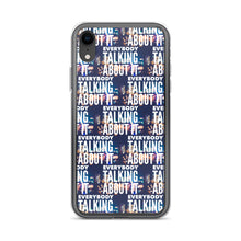 Load image into Gallery viewer, EVERYBODY TALKING iPhone Case
