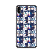 Load image into Gallery viewer, EVERYBODY TALKING iPhone Case
