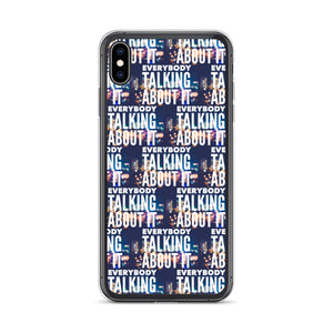 EVERYBODY TALKING iPhone Case