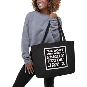 NOBODY WINS BLACK Large organic tote bag