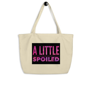 A LITTLE SPOILED Large organic tote bag